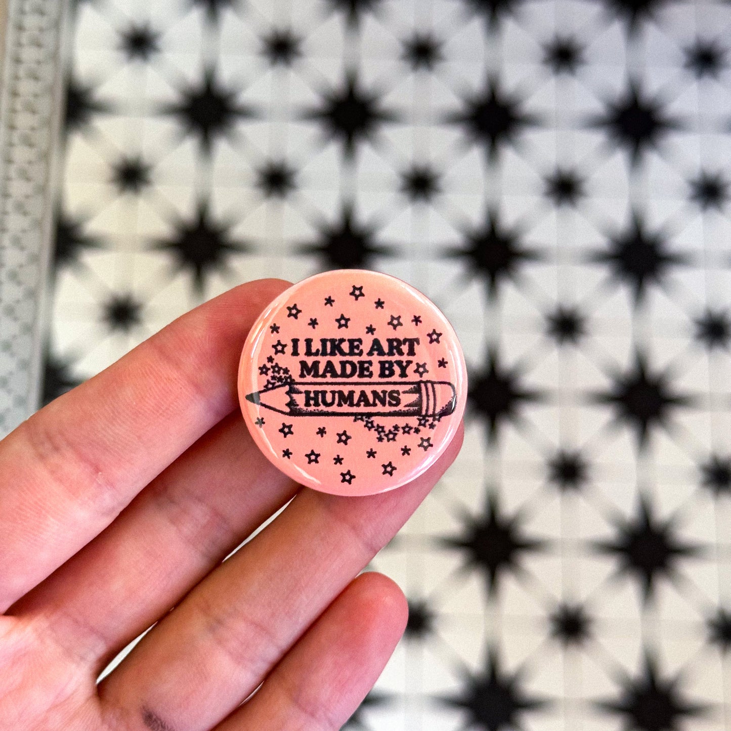 I LIKE ART MADE BY HUMANS PINBACK BUTTON