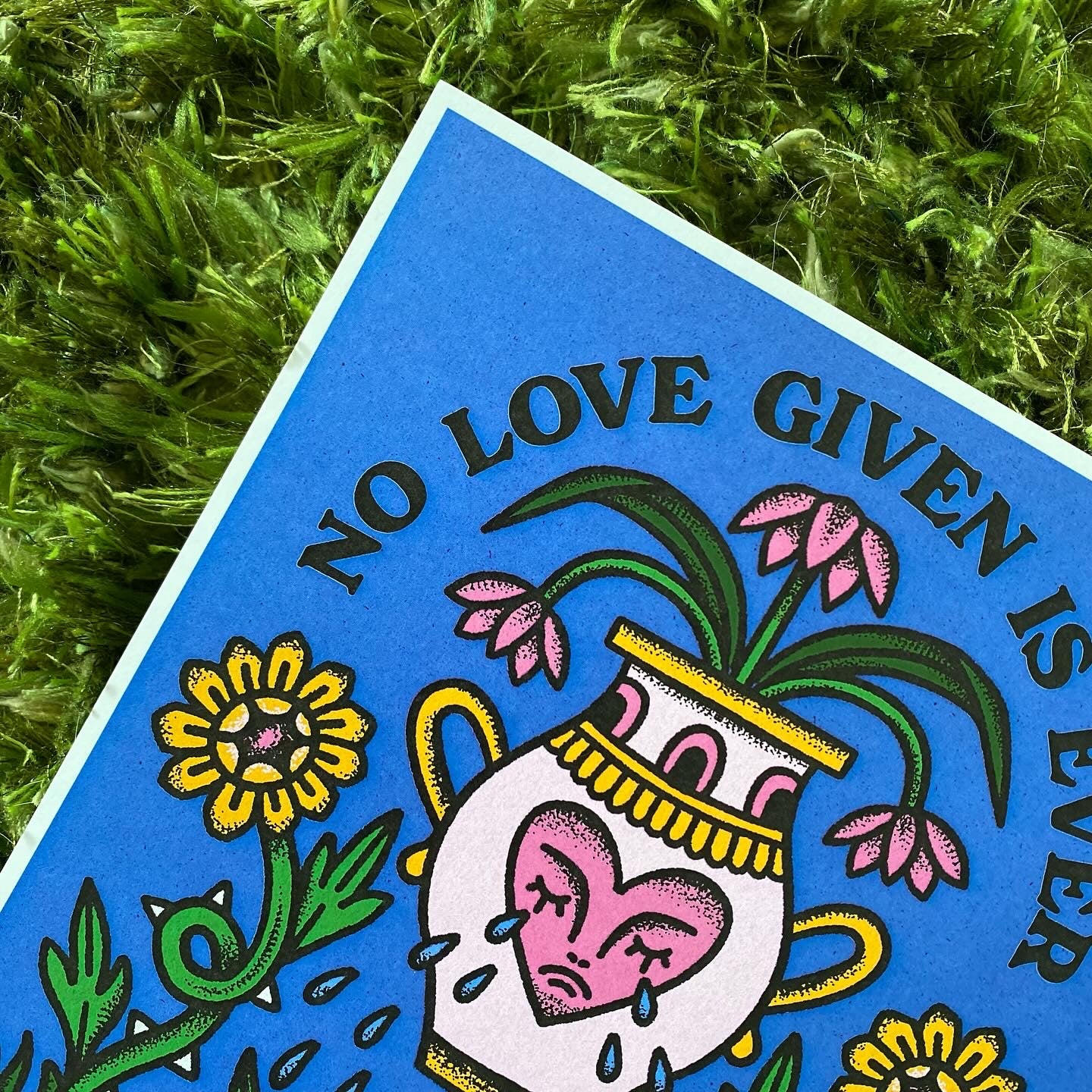 NO LOVE WASTED PRINT