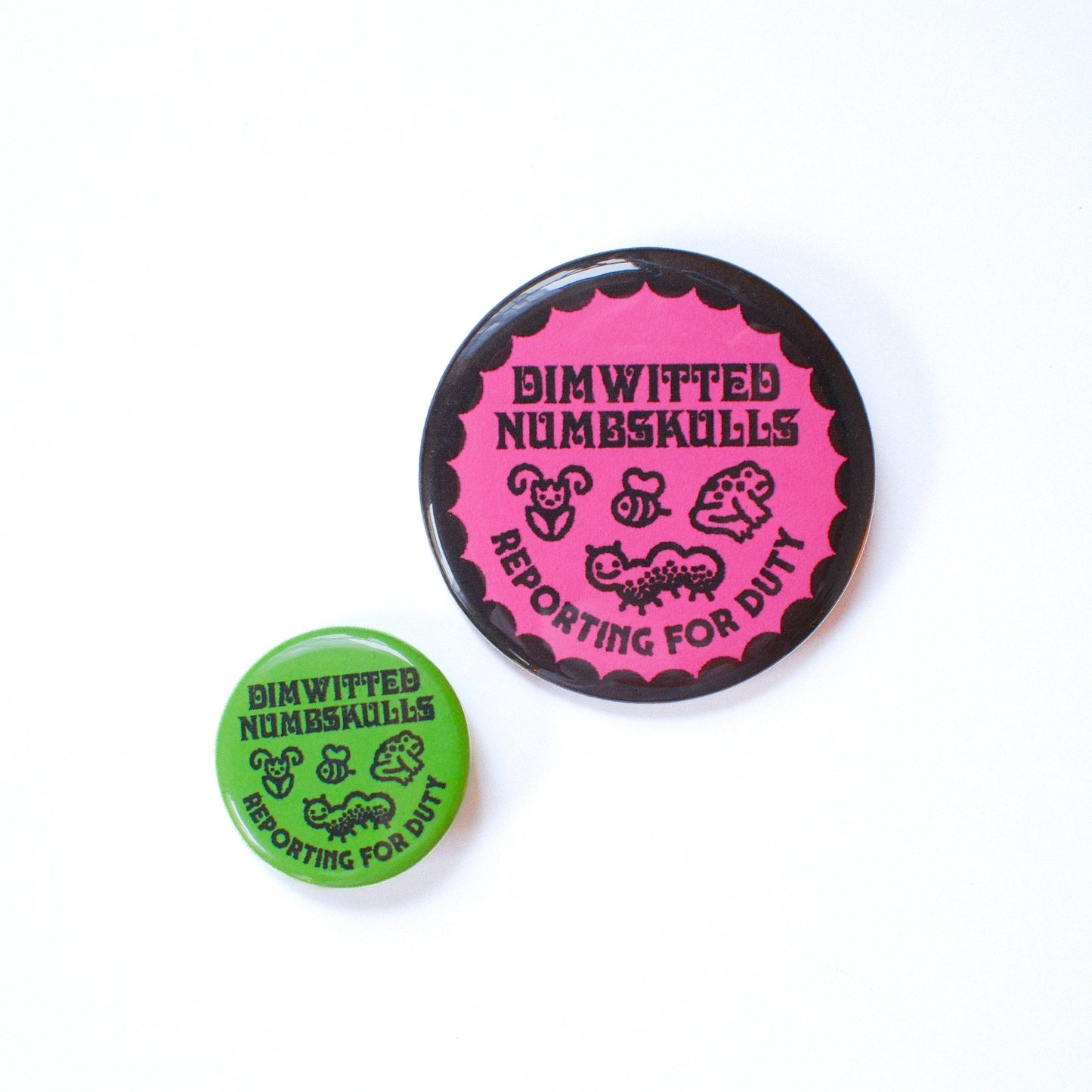 DIMWIT BUTTON