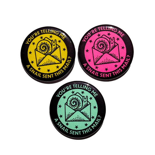 SNAIL MAIL BUTTON