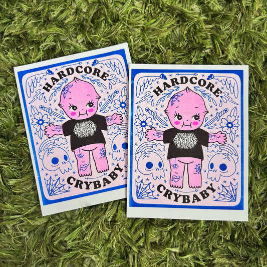HARDCORE CRYBABY PRINT