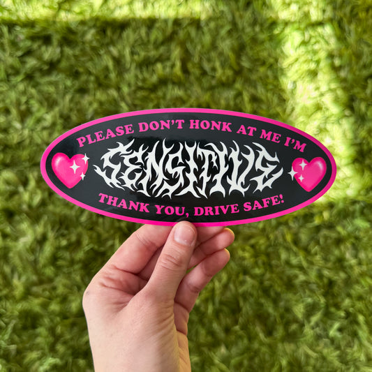 SENSITIVE BUMPER STICKER