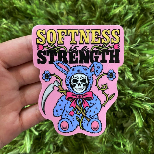 SOFTNESS IS A STRENGTH STICKER