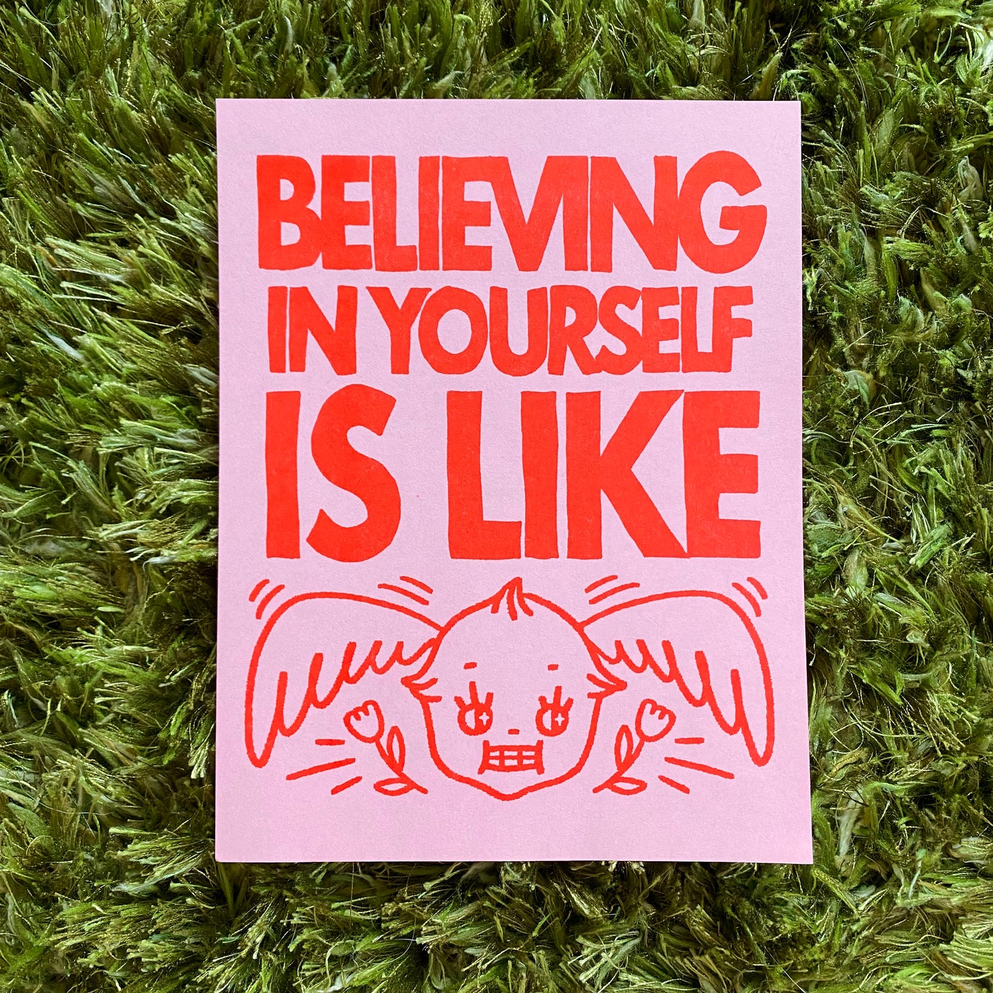 BELIEVING IN YOURSELF PRINT