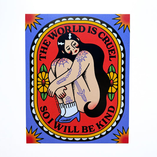 CRUEL KIND PRINT