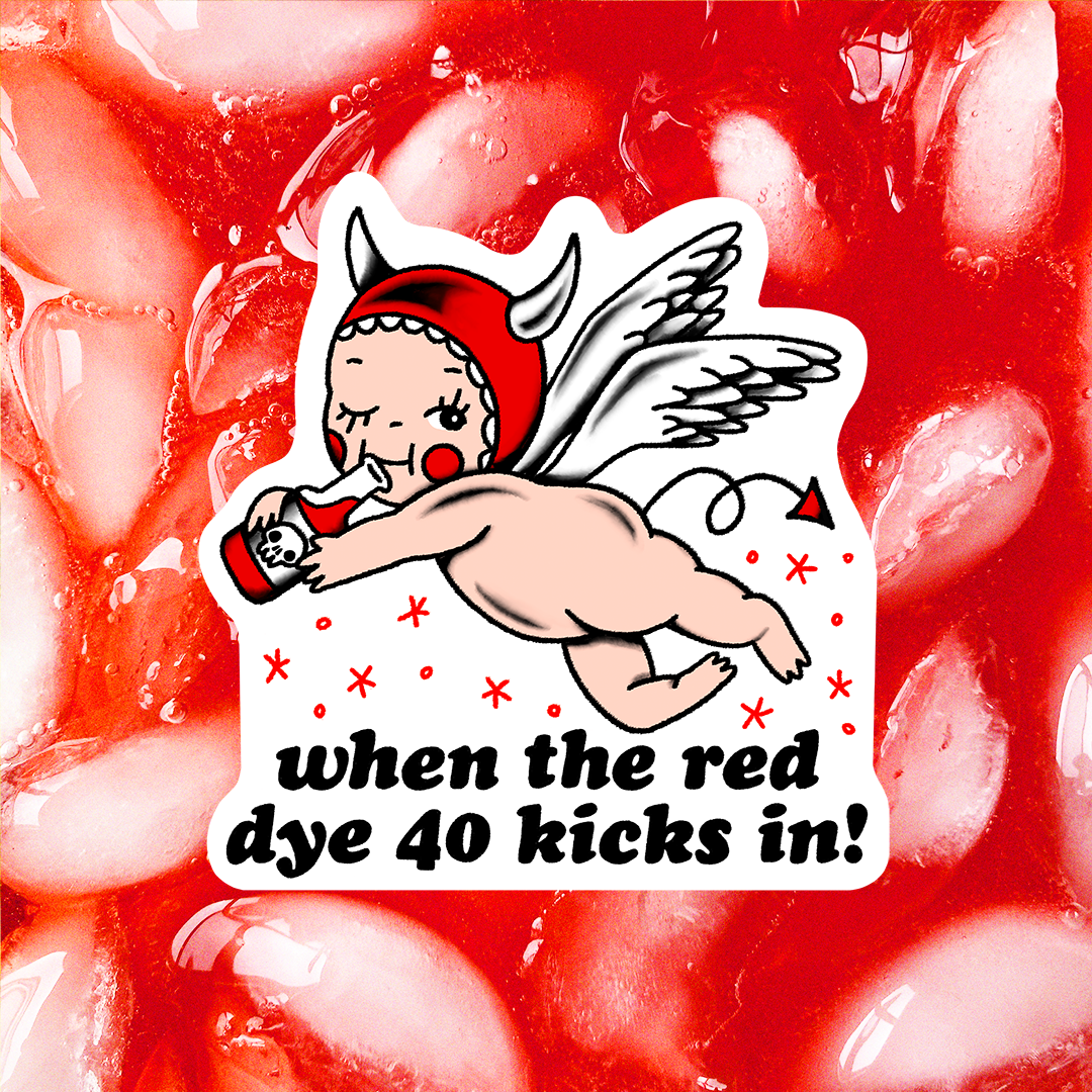 RED DYE 40 STICKER